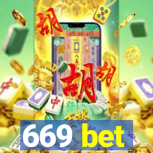 669 bet